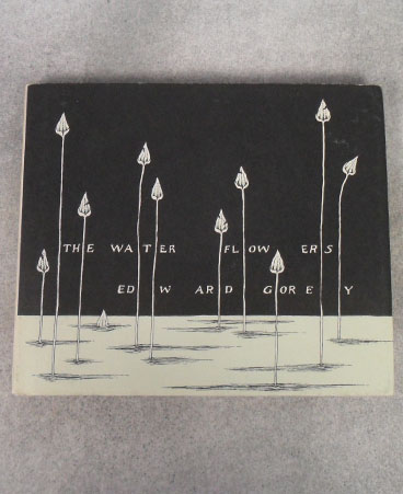 Edward Gorey's "The Water Flowers" with dust jacket, First Edition, signed, published in 1982 by Congdon & Weed, Inc $225.00