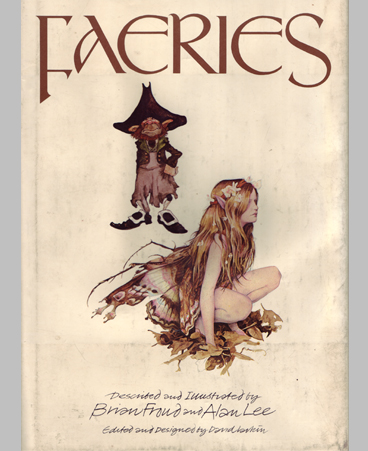 Brian Froud and Alan Lee's Faeries original printing in good condition. $45.00